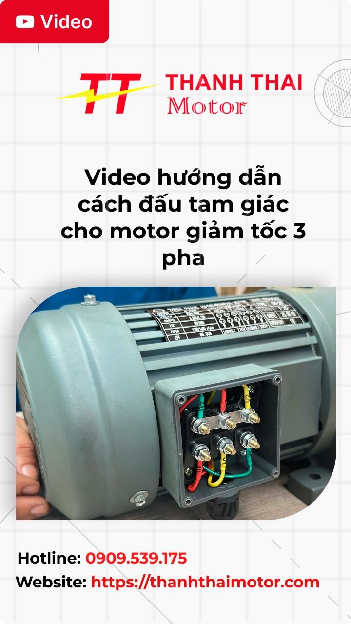 Thumb video hướng dẫn cách đấu tam giác cho motor giảm tốc 3 pha