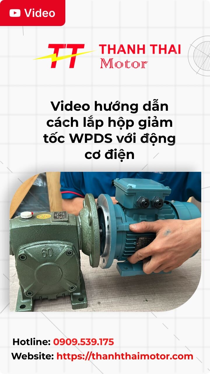 Thumb video hướng dẫn cách lắp hộp giảm tốc WPDS với động cơ điện