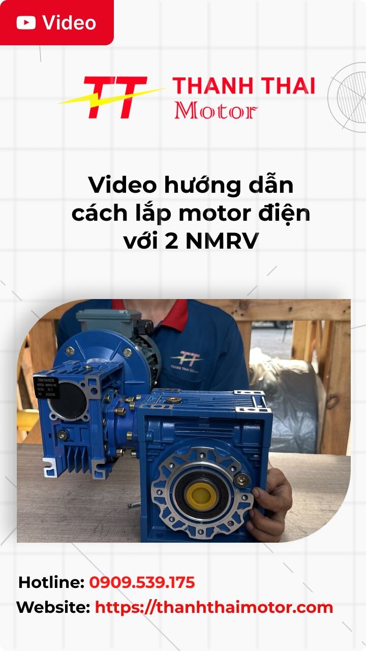 Thumb video hướng dẫn cách lắp motor điện với 2 NMRV