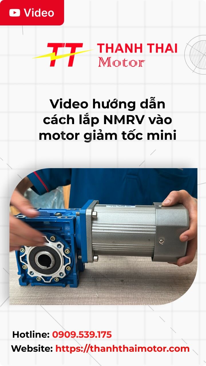 Thumb video hướng dẫn cách lắp NMRV vào motor giảm tốc mini