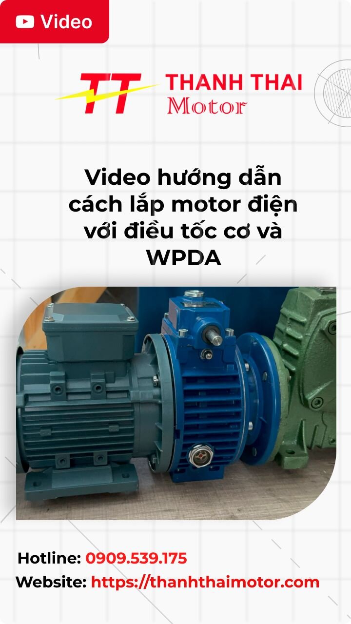 Thumb video hướng dẫn cách lắp motor điện với điều tốc cơ và WPDA