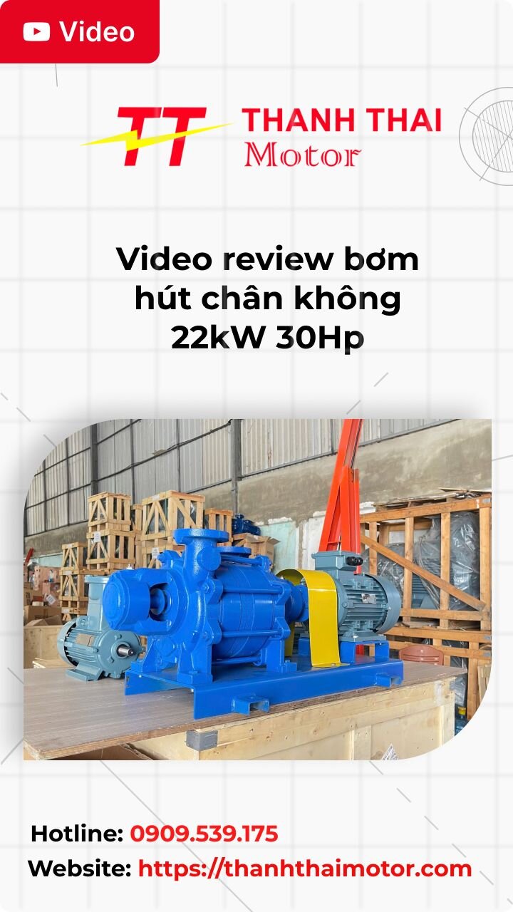 Thumb video review bơm hút chân không 22kW 30Hp