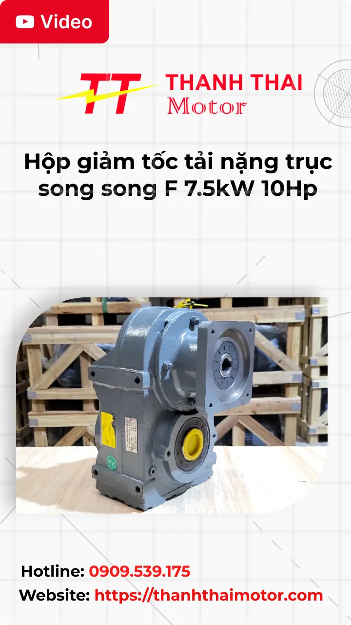 Thumb Video review hộp giảm tốc tải nặng trục song song F 5.5kW 7.5Hp