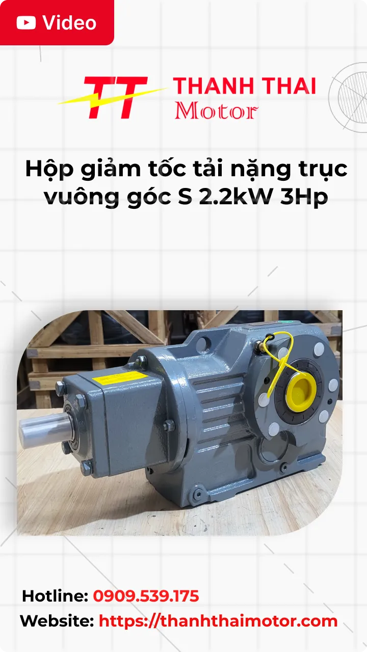 Thumb Video review hộp giảm tốc tải nặng trục vuông góc S 2.2kW 3Hp