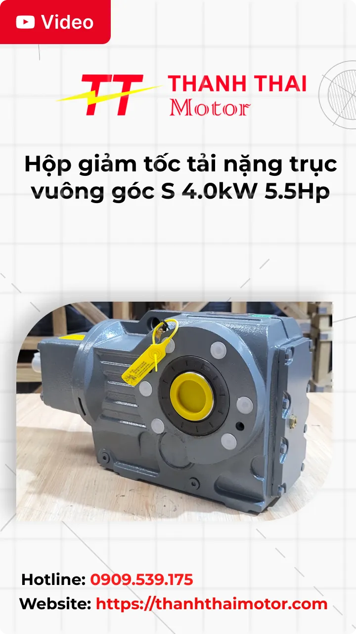 Thumb Video review hộp giảm tốc tải nặng trục vuông góc S 4.0kW 5.5Hp