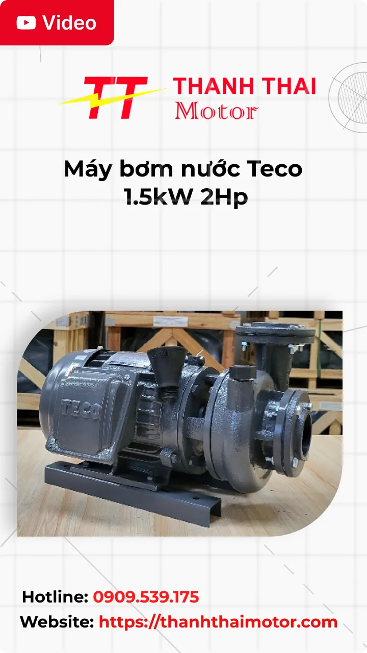 Thumb Video review máy bơm nước Teco 1.5kW 2Hp
