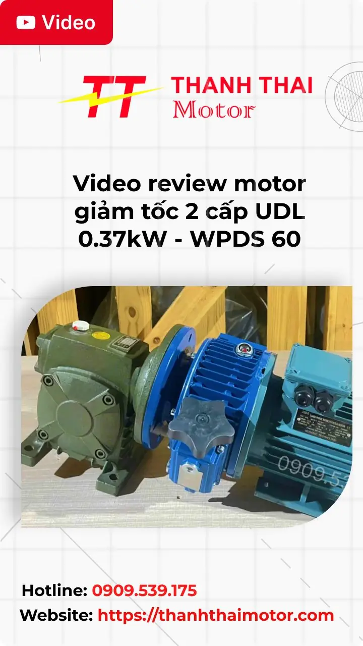 Thumb video review motor giảm tốc 2 cấp UDL 0.37kW - WPDS 60
