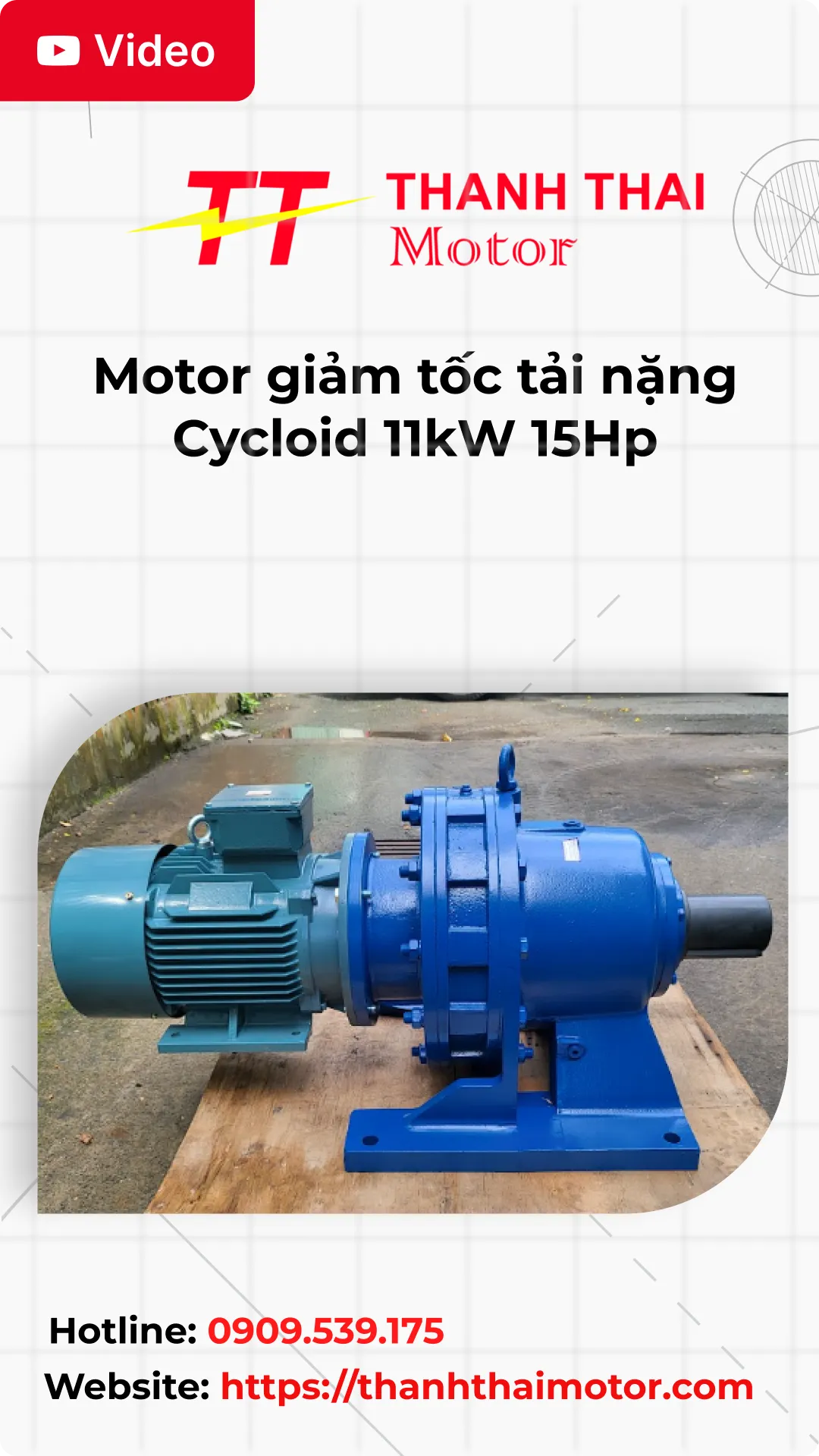 Thumb Video review motor giảm tốc tải nặng Cycloid 11kW 15Hp