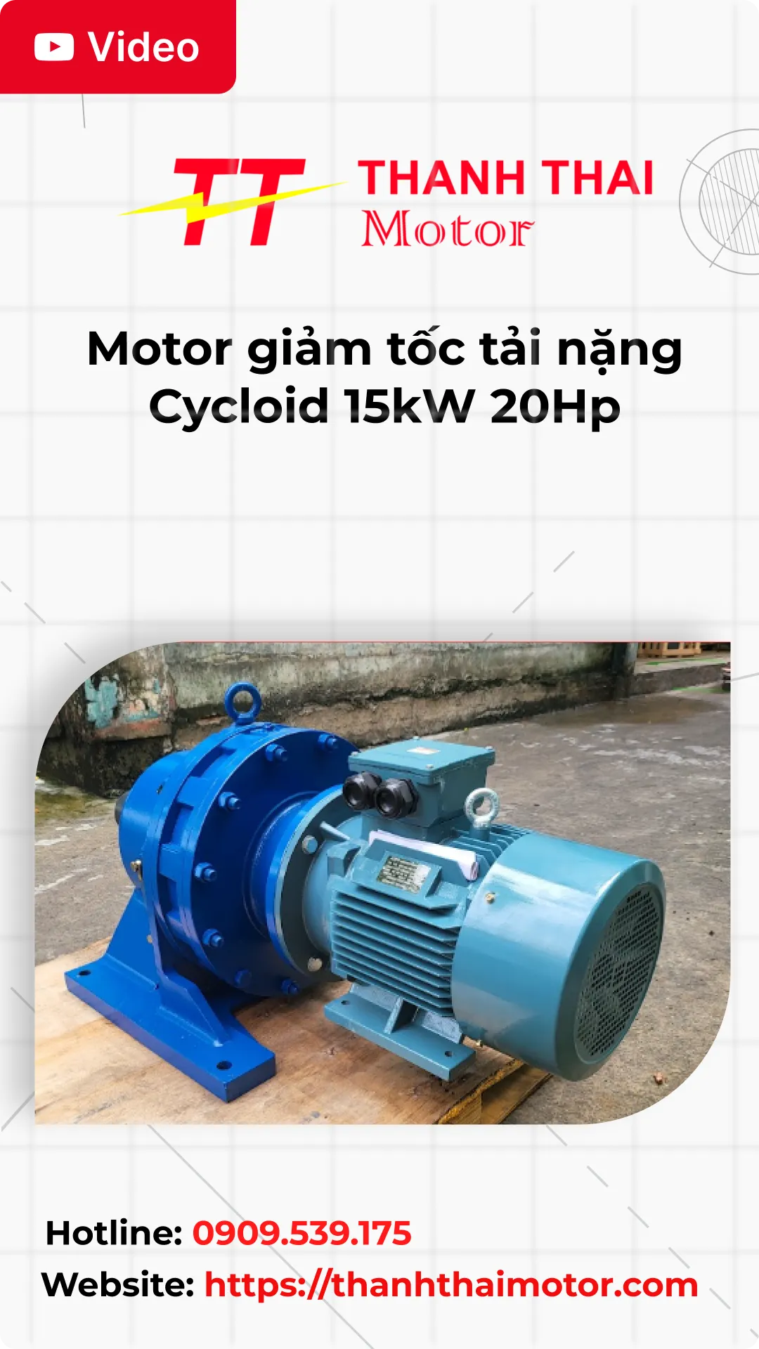 Thumb Video review motor giảm tốc tải nặng Cycloid 15kW 20Hp