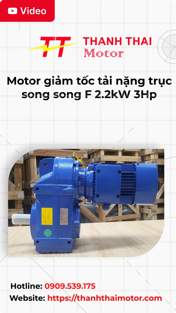 Thumb Video review motor giảm tốc tải nặng trục song song F 2.2KW 3Hp