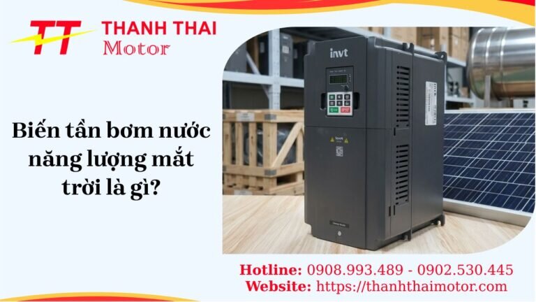 Khám phá lợi ích từ biến tần bơm nước năng lượng mặt trời