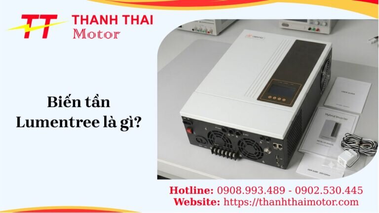 Tìm hiểu biến tần Lumentree cùng đánh giá chi tiết và ứng dụng