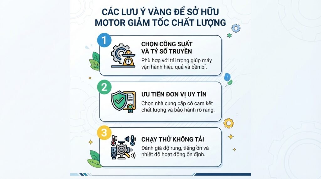 Các lưu ý vàng để sở hữu motor giảm tốc chất lượng.
