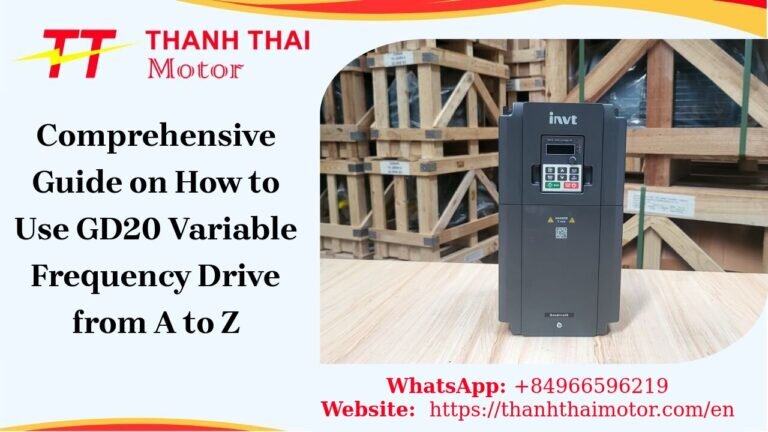 Comprehensive Guide on How to Use GD20 Variable Frequency Drive from A to Z