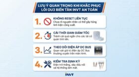 Lưu ý quan trọng khi khắc phục lỗi ou3 biến tần invt an toàn.