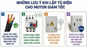 Những lưu ý khi lắp tủ điện cho motor giảm tốc.