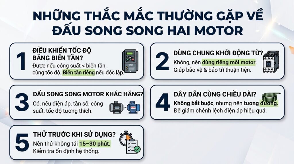 Những thắc mắc thường gặp về đấu song song hai motor.