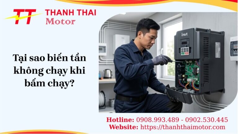 Biến tần không chạy khi bấm chạy? Chẩn đoán đúng, sửa triệt để