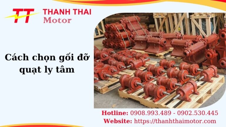 Thumb cách chọn gối đỡ quạt ly tâm