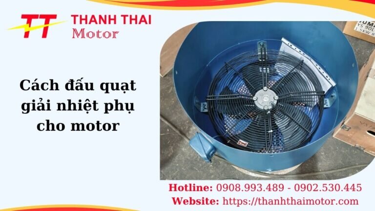 Thumb cách đấu quạt giải nhiệt phụ cho motor