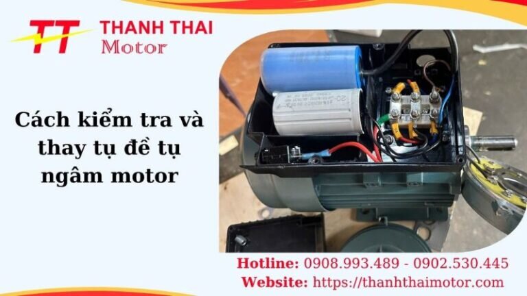Thumb cách kiểm tra và thay tụ đề tụ ngâm motor