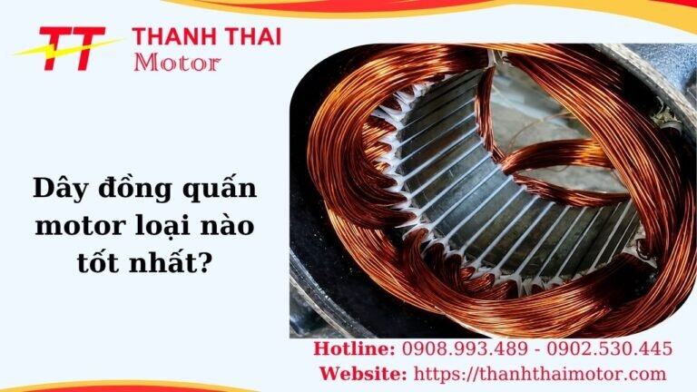 Hình thumb dây đồng quấn motor loại nào tốt nhất