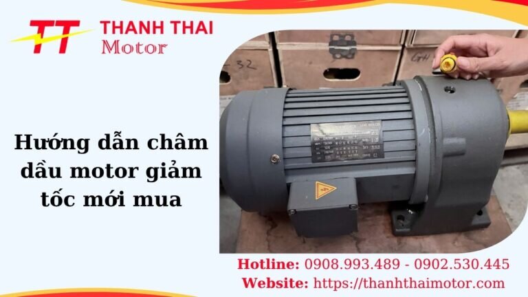 Thumb hướng dẫn châm dầu motor giảm tốc mới mua