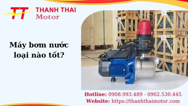 Thumb Máy bơm nước loại nào tốt