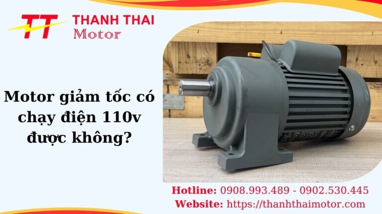 Thumb motor giảm tốc có chạy điện 110v được không