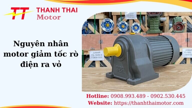 Hình thumb nguyên nhân motor giảm tốc rò điện ra vỏ
