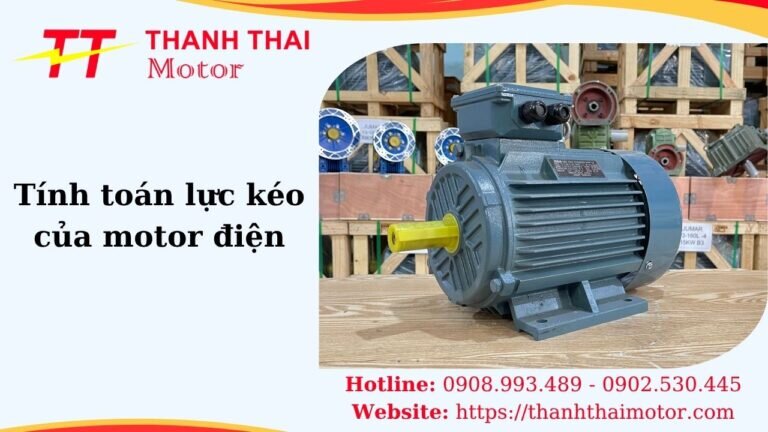 Thumb tính toán lực kéo của motor điện