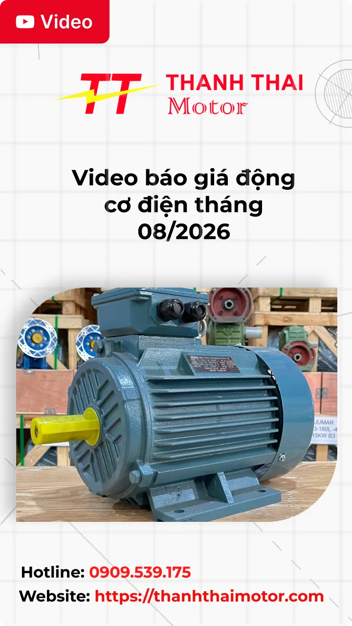 Thumb video báo giá động cơ điện tháng 08-2026