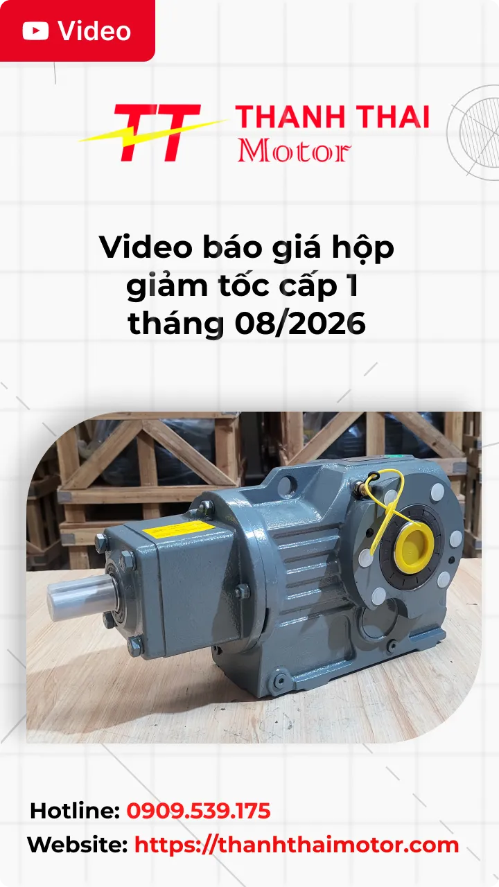 Thumb Video báo giá hộp giảm tốc cấp 1 tháng 08/2026