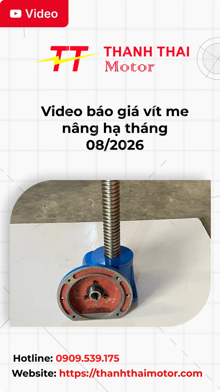 Thumb video báo giá vít me nâng hạ tháng 08/2026