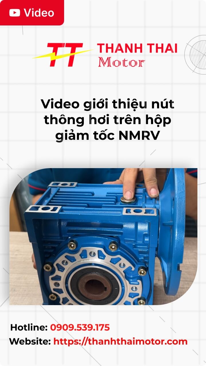 Thumb video giới thiệu nút thông hơi trên hộp giảm tốc NMRV