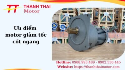 Ưu điểm của motor giảm tốc cốt ngang