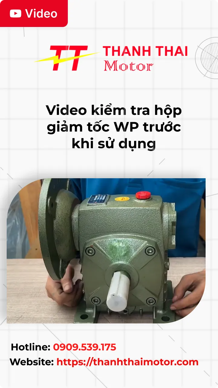 Thumb video kiểm tra hộp giảm tốc WP trước khi sử dụng