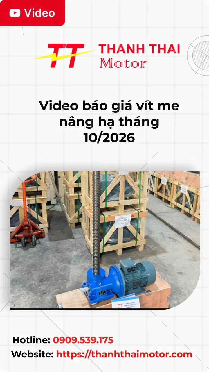 Thumb video báo giá vít me nâng hạ tháng 10/2026