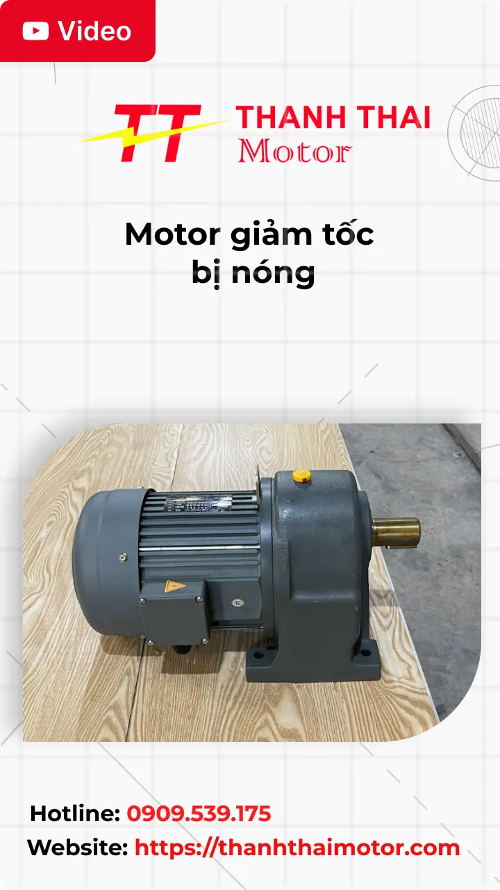 Thumb motor giảm tốc bị nóng