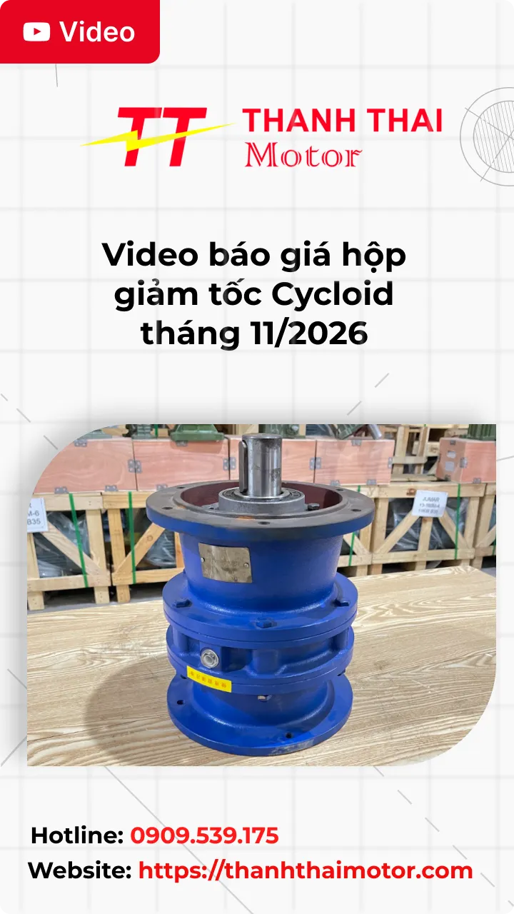 Thumb Video báo giá hộp giảm tốc Cycloid tháng 11/2026