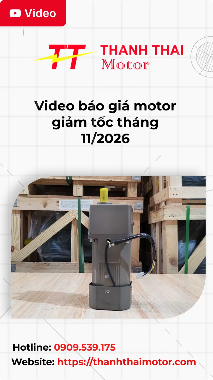 Thumb Video báo giá motor giảm tốc tháng 11/2026