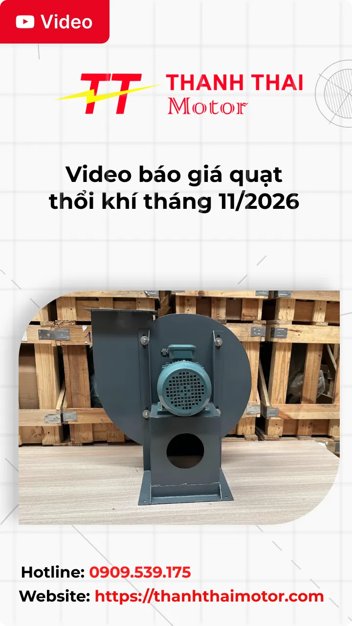 Thumb Video báo giá quạt thổi khí tháng 11/2026