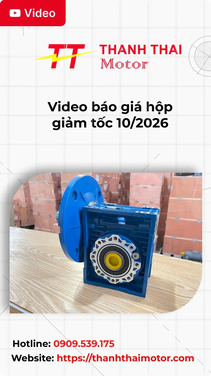 Thumb Video báo giá hộp giảm tốc 10/2026